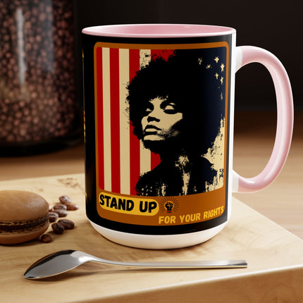 Stand Up for Your Rights - 15oz mug
