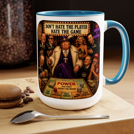 Don't Hate The Player - Hate The Game - 15oz mug