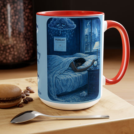 Blue Monday Blues - 15oz mug