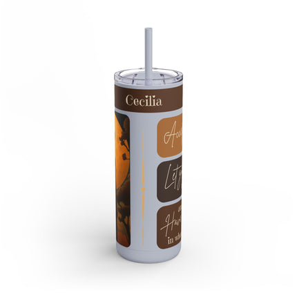 Accept What Is - Skinny Tumbler - 20oz