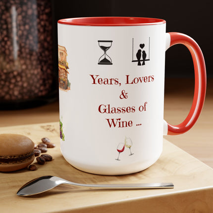 Years Lovers and Glasses of Wine - 15oz mug