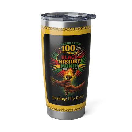 Passing The Torch - Black History Month 100th Year - 20oz tumbler