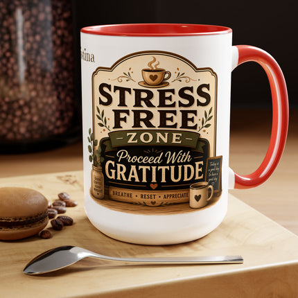 Stress Free Zone Personalized - 15oz Mug