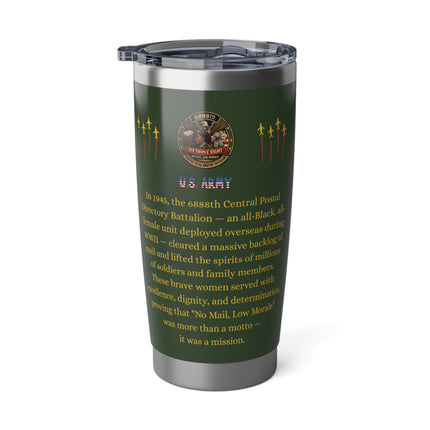 Six Triple Eight Postal Battalion - 20oz green tumbler