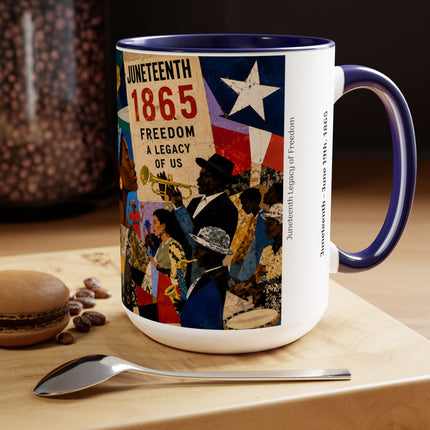 Juneteenth: Legacy of Freedom 15oz Mug
