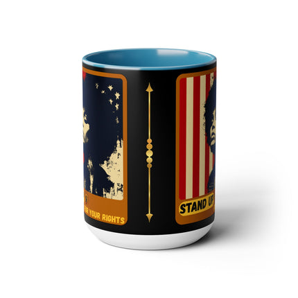 Stand Up for Your Rights - 15oz mug