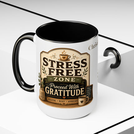 Stress Free Zone Personalized - 15oz Mug