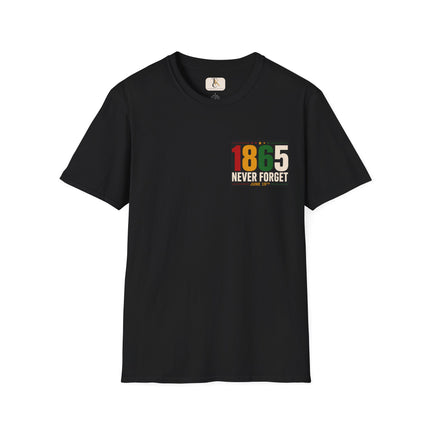 1865 Never Forget – Juneteenth Unisex Tee