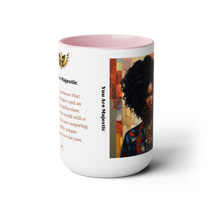 You Are Majestic mug - 15oz - personalized