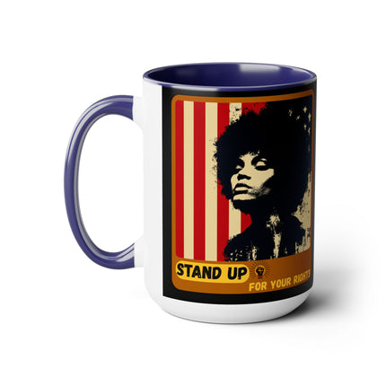 Stand Up for Your Rights - 15oz mug