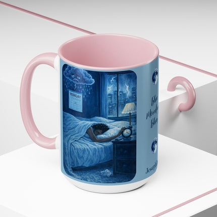 Blue Monday Blues - 15oz mug