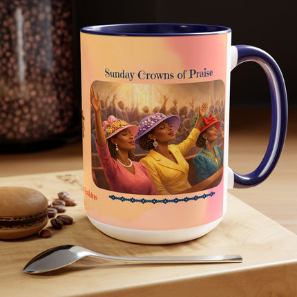 Sunday Crowns of Praise - 15oz mug