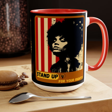 Stand Up for Your Rights - 15oz mug