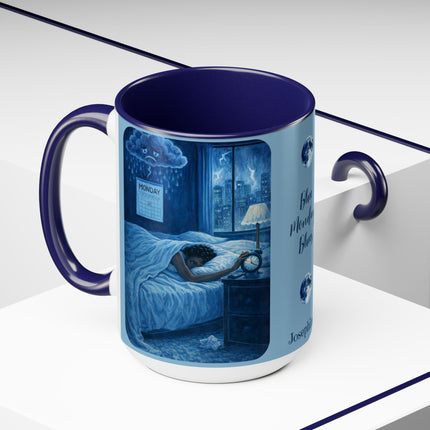 Blue Monday Blues - 15oz mug