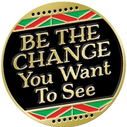 Be The Change - Black History Month Lapel Pin
