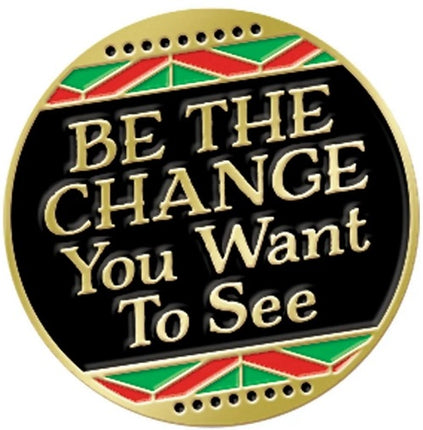 Be The Change - Black History Month Lapel Pin