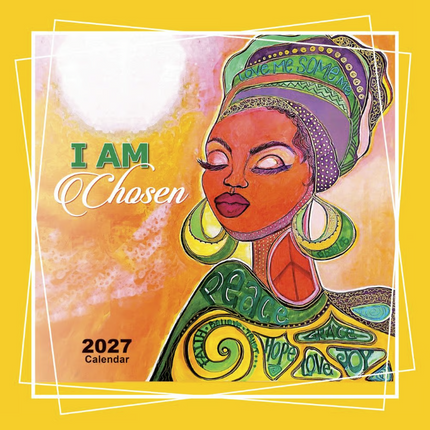I Am Chosen 2027 Calendar by Gbaby
