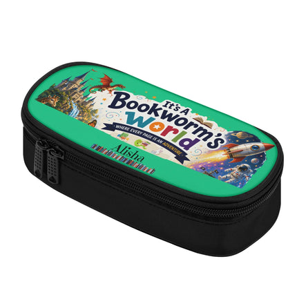 Its A Bookworms World - Pencil Case