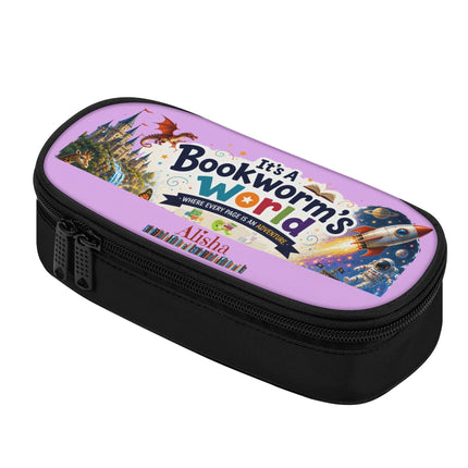 Its A Bookworms World - Pencil Case