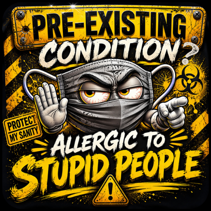 Pre-Existing Condition? - 15oz mug