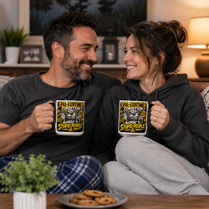 Pre-Existing Condition? - 15oz mug